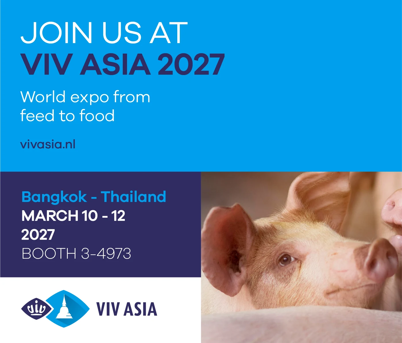 VIV Asia 2027 – Bangkok, March 10-12 2027, booth 3-4973